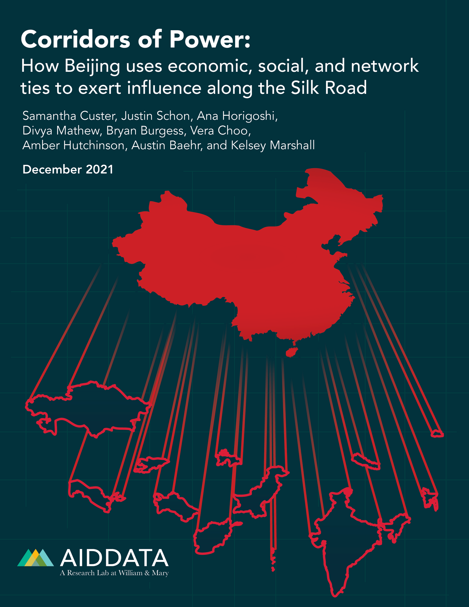 Image is the cover of a report, with the title saying "Corridors of Power: How Beijing uses economic, social, and network ties to exert influence along the Silk Road". It then lists the authors and release date.